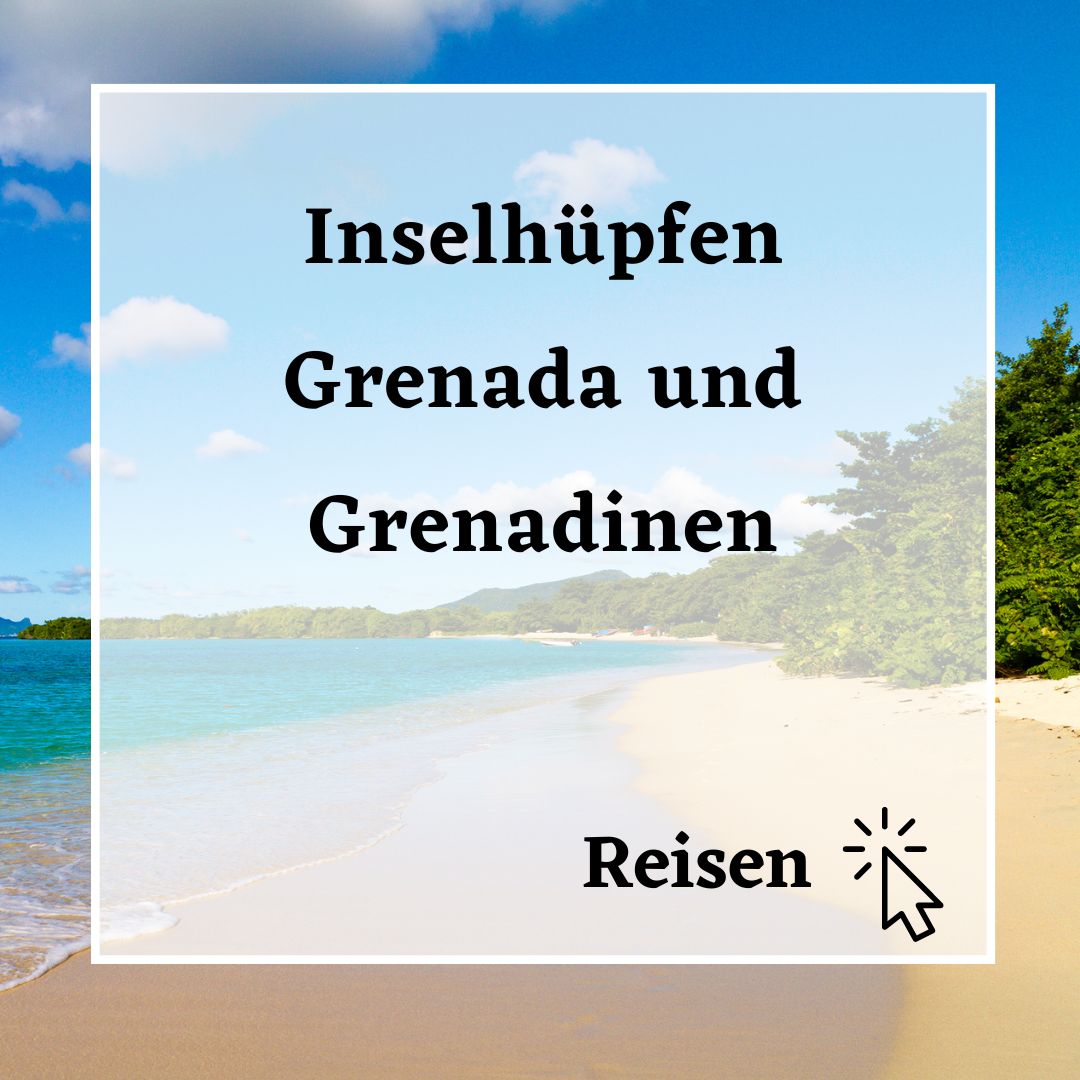 Grenada-Reise